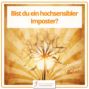 Hochsensibilität & das Imposter-Syndrom
