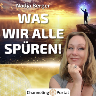 #388 Die SEHNSUCHT in uns Menschen - Nadja Berger