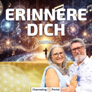 #459 Erinnere Dich an den Klang Deiner Seele! – ONITANI