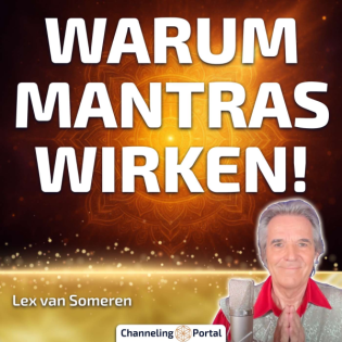 #484 Warum Mantra singen so kraftvoll ist! – Lex van Someren im Gespräch