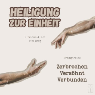 Heiligung zur Einheit // Tim Berg