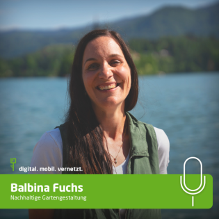 #75: Balbina Fuchs - Nachhaltige Gartengestaltung