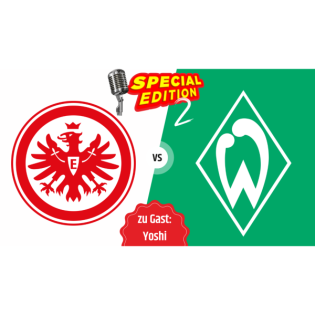 Eintracht Frankfurt vs. Werder Bremen | 28. Spieltag | Vorschau - Teil 2