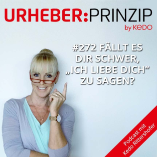 #272 Fällt es Dir schwer "Ich Liebe Dich" zu sagen?