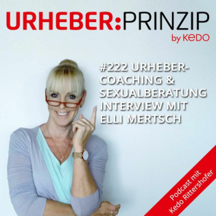 #222 Urheber-Coaching und Sexualberatung, Interview mit Elli Mertsch
