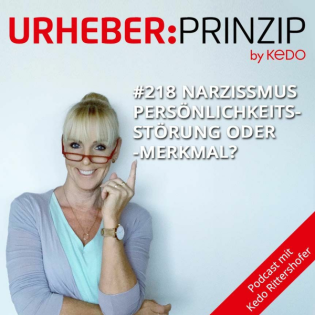 #218 Narzissmus Persönlichkeitsstörung oder-Merkmal?
