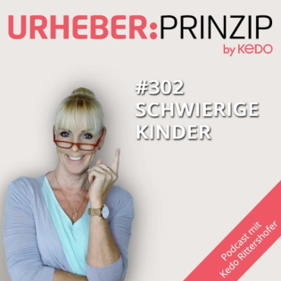 #302 Schwierige Kinder– Was steckt dahinter?