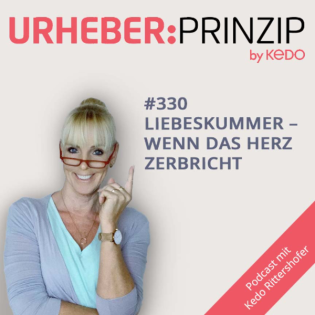#330 Liebeskummer - wenn das Herz zerbricht