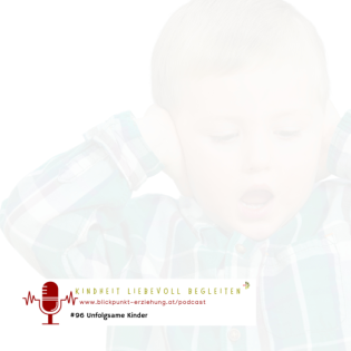 #96 Unfolgsame Kinder