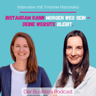 Deine Website verkauft nicht? Das kannst du jetzt ändern - mit Yvonne Haronska (#504)