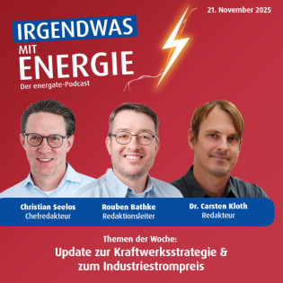 News-Update vom 21. November 2025 - Update zur Kraftwerksstrategie und zum Industriestrompreis