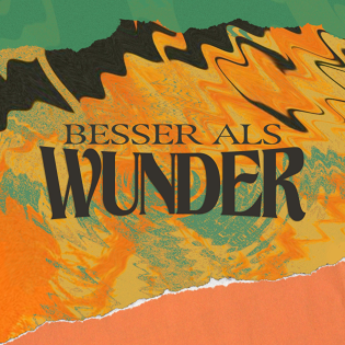 Das Wirken des Heiligen Geistes // BESSER ALS WUNDER // Teil 3