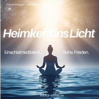 F52 - Heimkehr ins Licht – Einschlafmeditation zum Kronenchakra | Ruhe, Frieden & Einssein