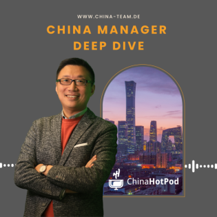 Episode 164 - Deep Dive: Made for China: Vom deutschen Weltmarktführer zum lokalen Liebling