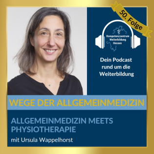 Allgemeinmedizin meets Physiotherapie- mit Ursula Wappelhorst