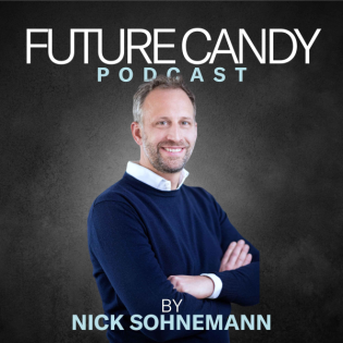 #28 Wie innovativ ist die Schweiz? FUTURE CANDY goes Suisse – Mike John Herter MD FC Suisse