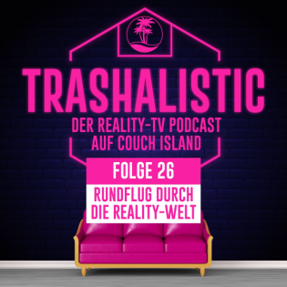 Rundflug durch die Reality-Welt - Folge 26: Tränen bei den Bachelors - aus Trauer und Freude