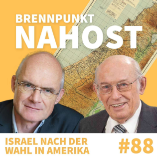 S1E88 - Israel nach der Wahl in Amerika