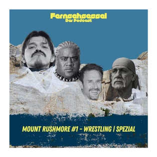 Mount Rushmore #1 - Wrestling | Spezial