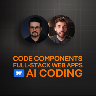 235: Code Components, Full-Stack Web Apps und AI – Webflow Talk mit Christian Schmitt