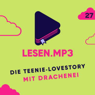 Die Teenie-Lovestory mit Drachenei | Übers Schreiben