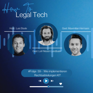 #Folge 59 - Wie implementieren Rechtsabteilungen KI?
