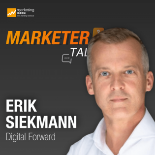 Marketer Talk mit Erik Siekmann