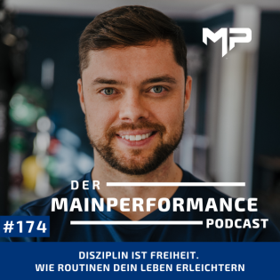 174. Disziplin ist Freiheit. Wie Routinen dein Leben erleichtern