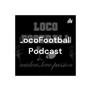 Loco Football Podcast #1 - Raiders vs. Ravens Preview, NFL, hot questions zu den Las Vegas Raiders, Teamvorschau 2021