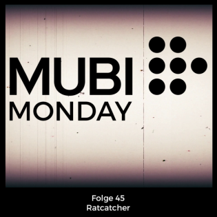 Mubi Monday #45: Ratcatcher