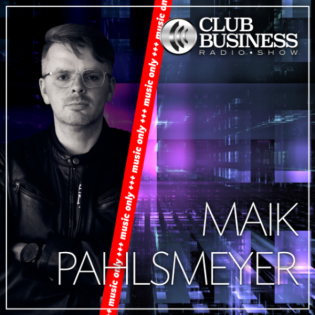 +++music only+++ 38/25 House by Maik Pahlsmeyer @ Club Business Radio Show 19.09.2025