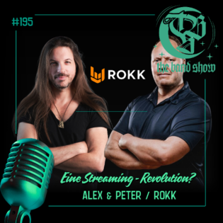 #195 - Endlich faires Streaming?? - mit Alex & Peter von ROKK