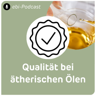 Qualität bei ätherischen Ölen