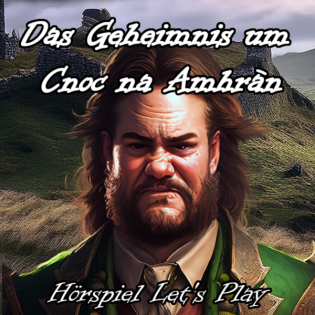 Das Geheimnis um Cnoc na Amhràn ️ [MIDGARD] Teil 1 - Erainn |Pen&Paper Let's Play