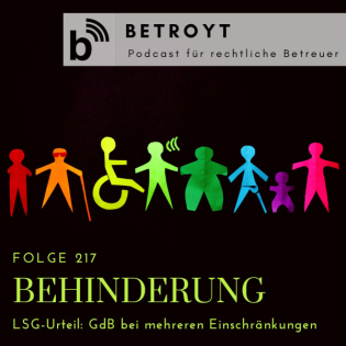 Folge 217 Behinderungsgrad - LSG-Urteil: GdB bei mehreren Einschränkungen
