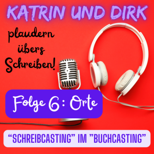 Wie wählen wir Orte für die Handlung aus?