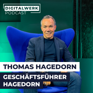 Vom Baggerfahrer zum Millionen-Unternehmer 2.0: Thomas Hagedorn (DW #166)
