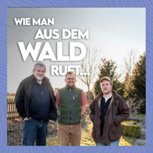 #27 Warum Förster Jäger sind