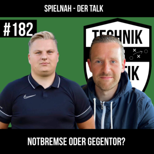 #182 Spielnah der Talk - Notbremse oder Gegentor? mit Niklas Nolte