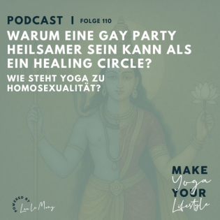 110 - Warum eine Gay Party heilsamer sein kann als ein Healing Circle