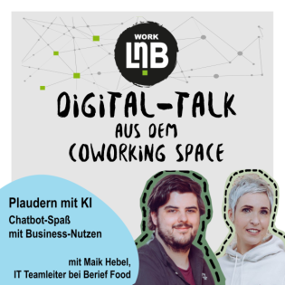 #23 Plaudern mit KI - Chatbot-Spaß mit Business-Nutzen. Mit Maik Hebel.