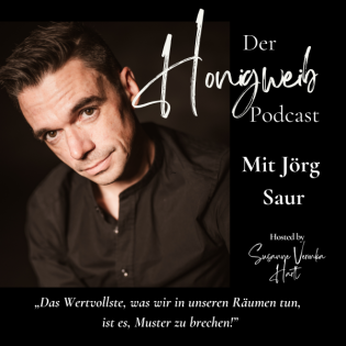 #061: Vom Umsatzjäger zum Tantralehrer – mit Jörg Saur über Heilung, Mut & gelebte Berufung