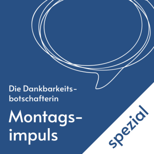 Der Montagsimpuls - SPEZIAL mit Kerstin Wendel