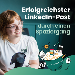 Zum erfolgreichsten Post bei LinkedIN durch einen Spaziergang