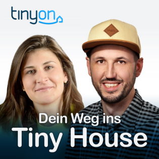67 – Wie finde ich heraus, ob eine Tiny House Gemeinschaft zu mir passt?