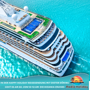 143. Radio Holiday Podcast Oceania Cruices
