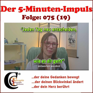 Folge #075: "Jeden Tag neu entscheiden, wie es dir geht"