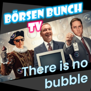 There is no bubble - trust me bro! Voll investiert in wacklige Investments durch die KI-Blase mit dem Börsen Bunch