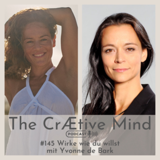Wirke wie du willst - mit Yvonne de Bark
