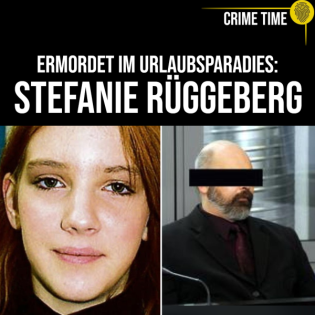 Mädchenmörder frei: Der Justizalbtraum im Fall Stefanie Rüggeberg | Crime Time
